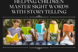 master sight words with storytelling